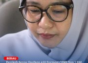 Pemkab Berau Usulkan 450 Formasi CPNS Dan 1.990 PPPK